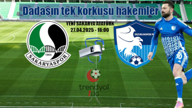 Sakaryaspor-Erzurumspor FK maçını Aksu yönetecek