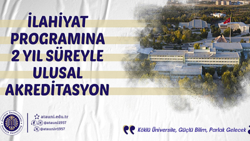 İlahiyat Programına 2 yıl süreyle akreditasyon